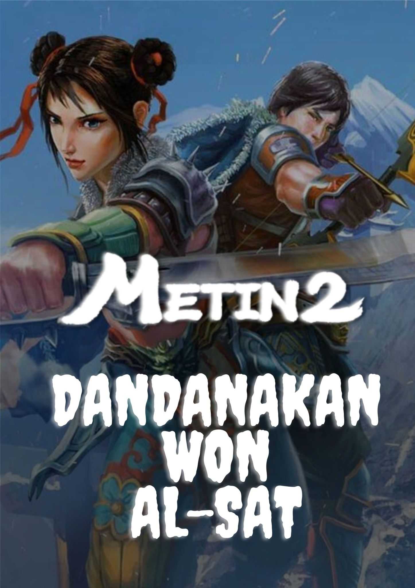 Metin2 Dandanakan Won