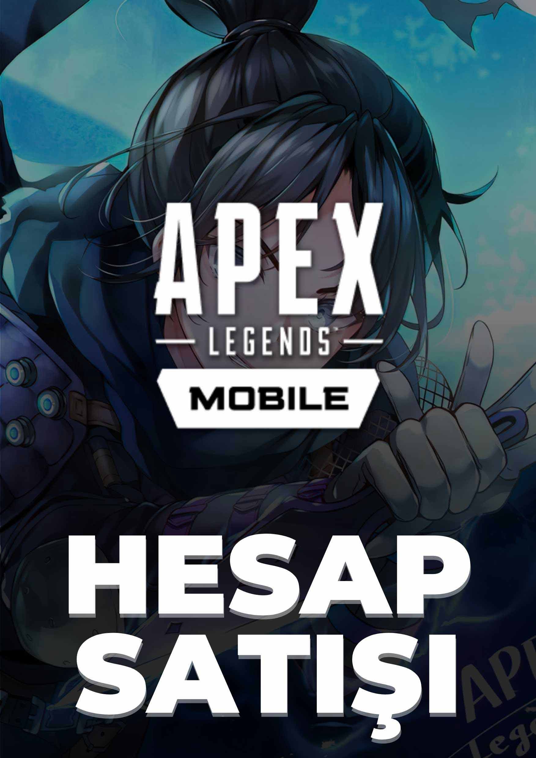 Apex Legends Mobile Hesap Satışı
