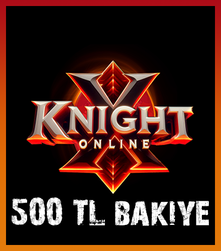 KnightOnlineX 500 TL Bakiye 