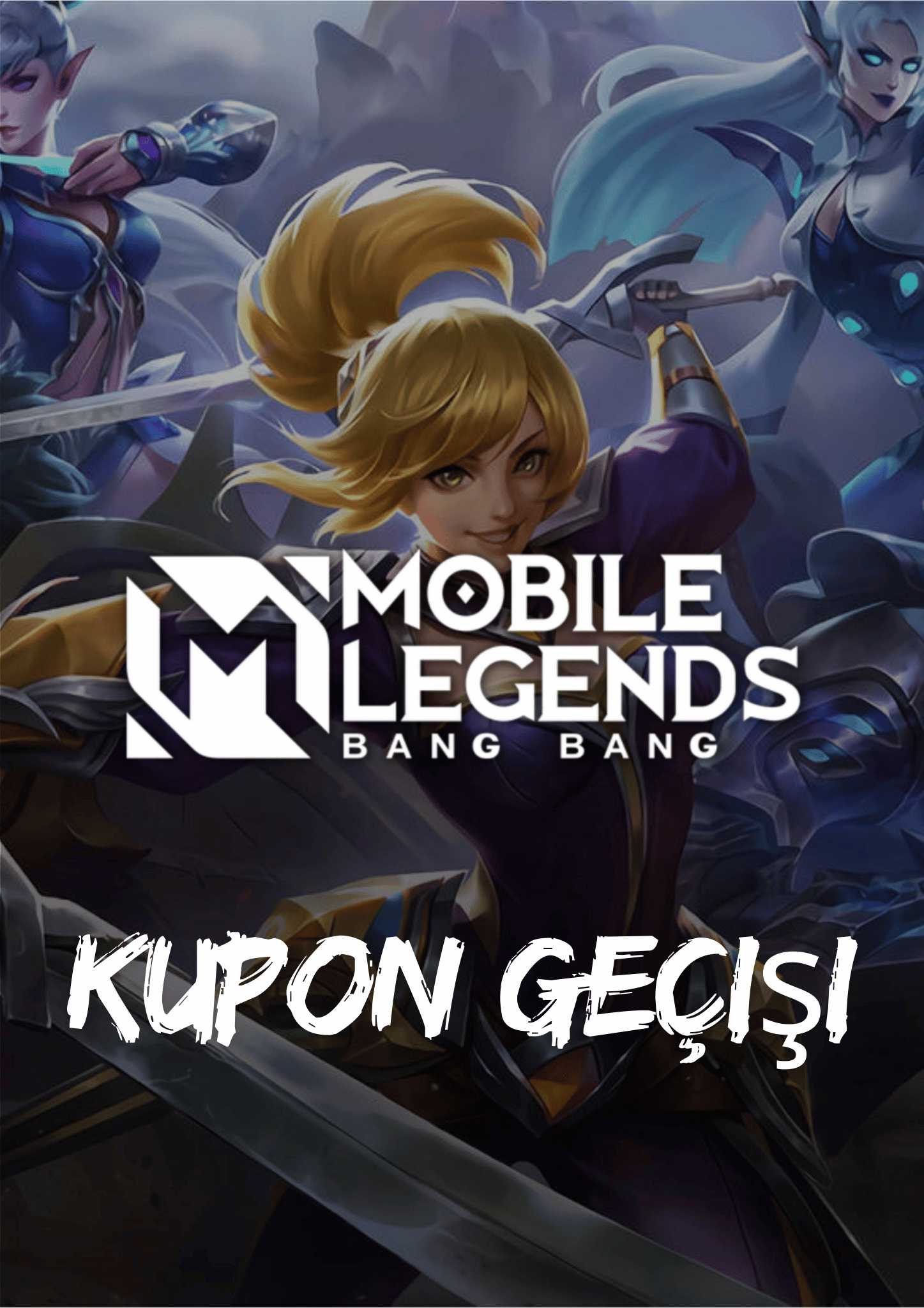 Mobile Legends Kupon Geçişi